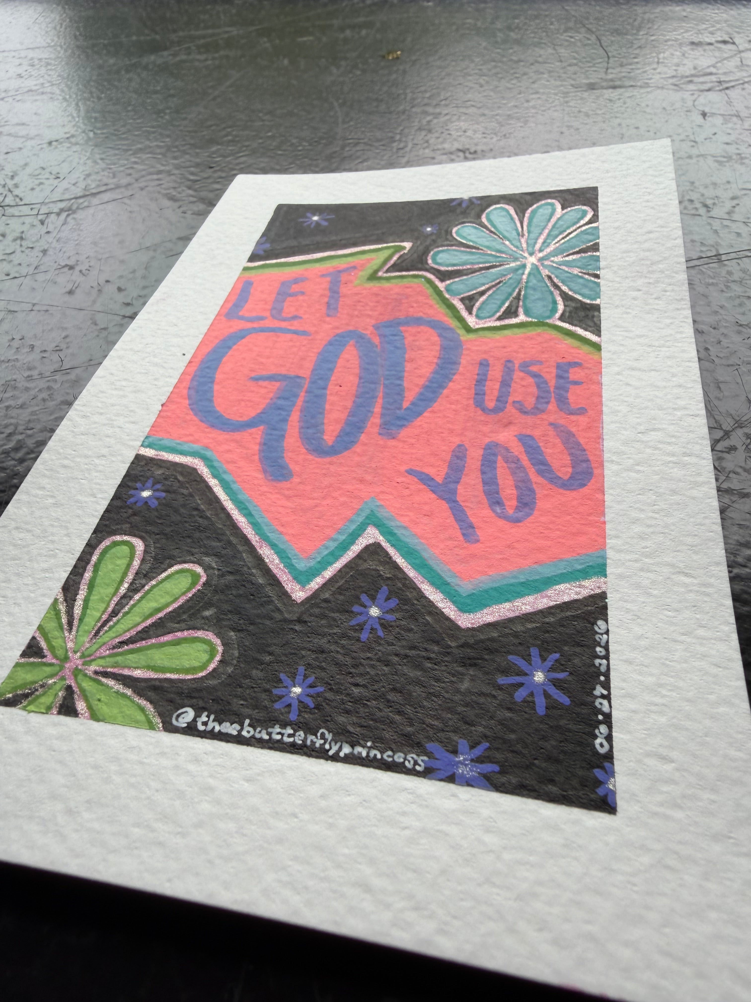 Let GOD Use You