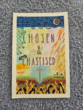 Chosen & Chastised