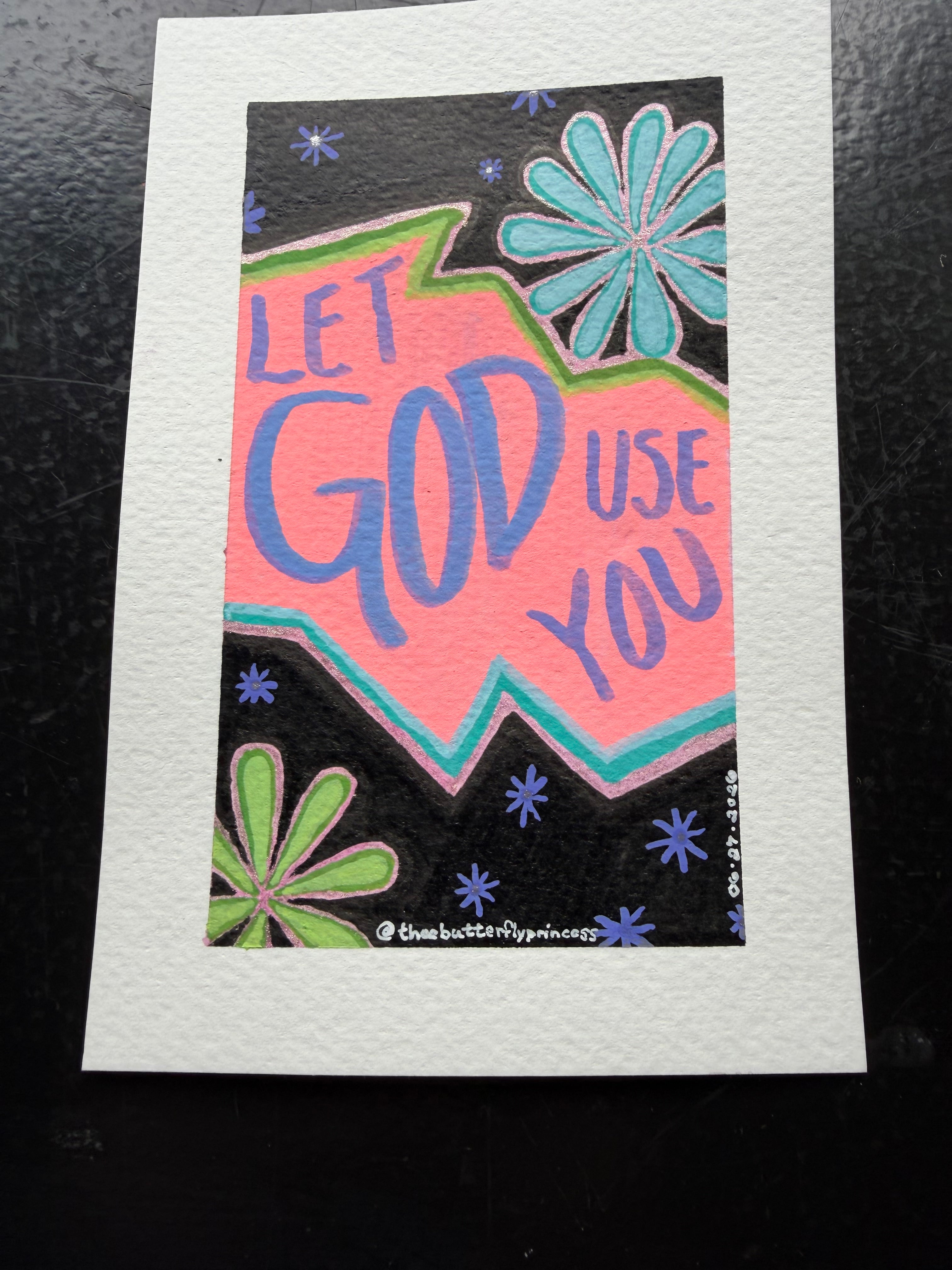 Let GOD Use You